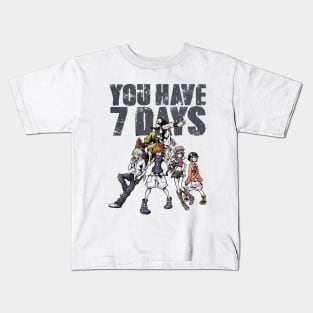 You Have 7 Days Kids T-Shirt